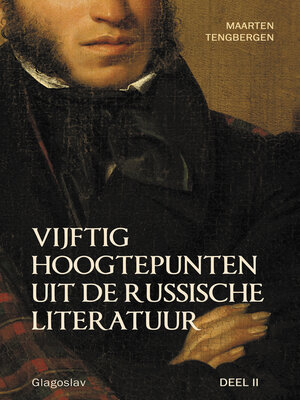 cover image of Vijftig Hoogtepunten Uit De Russische Literatuur, deel 2